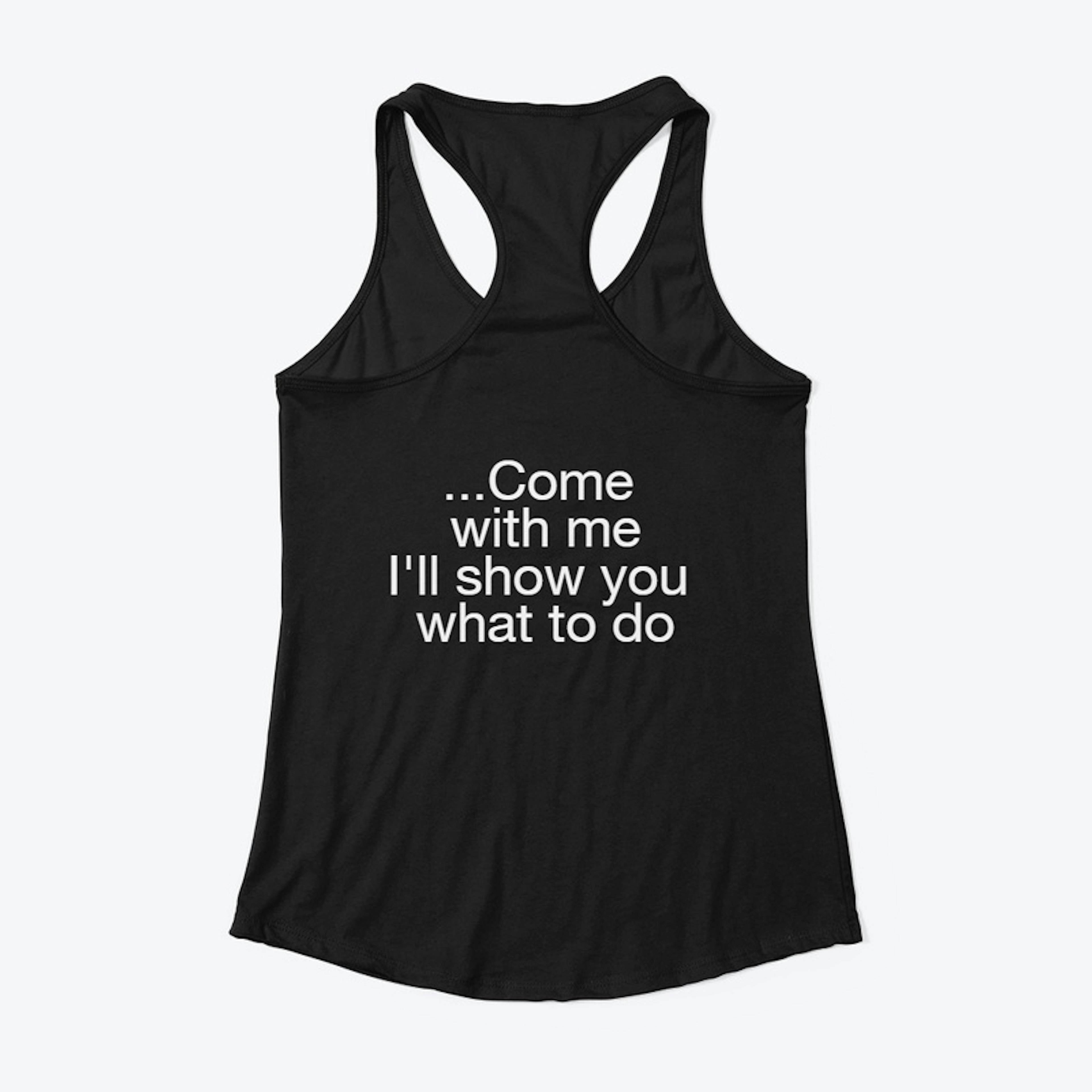 Come with me Tank Top